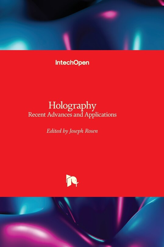 Front cover_Holography - Recent Advances and Applications