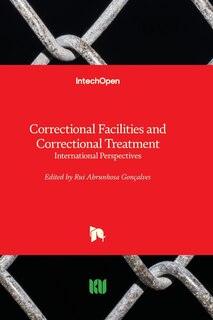 Front cover_Correctional Facilities and Correctional Treatment - International Perspectives