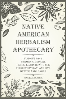 Front cover_Native American Herbalism Apothecary