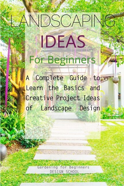 Front cover_Landscaping Ideas For Beginners
