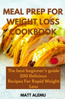 Couverture_Meal Prep For Weight Loss Cookbook