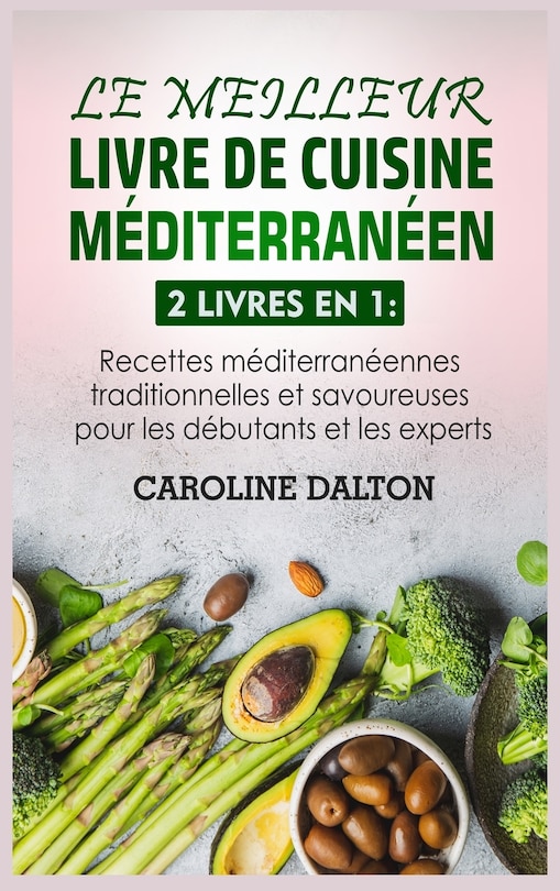 Couverture_Le Meilleur Livre de Cuisine Méditerranéen