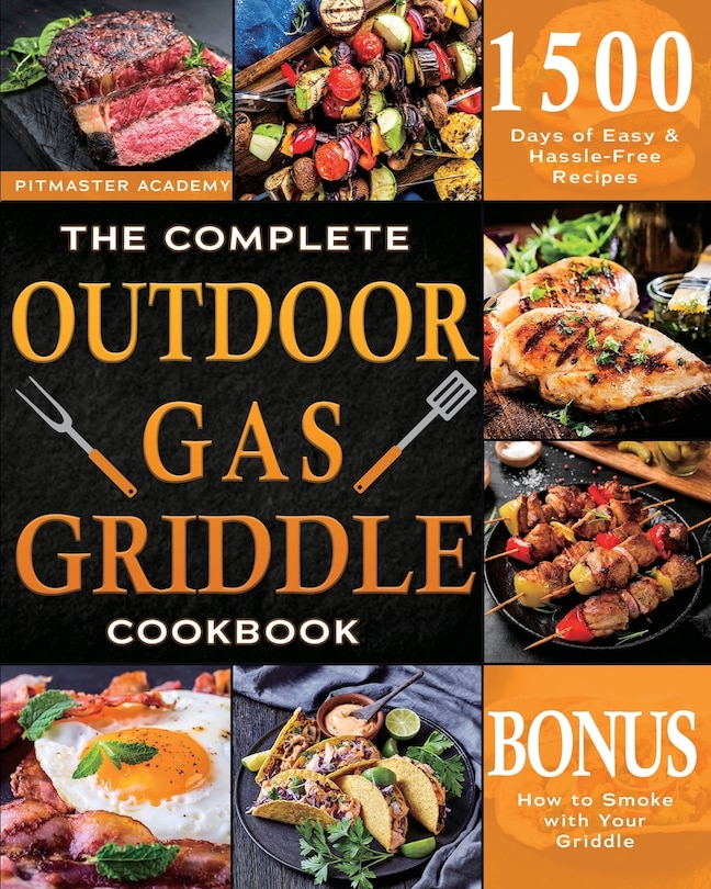 Couverture_The Complete Outdoor Gas Griddle Cookbook