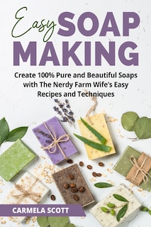 Couverture_Easy Soap Making