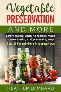 Front cover_Vegetable Preservation and More
