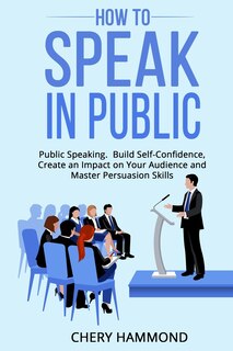 Couverture_HOW TO SPEAK IN PUBLIC Public Speaking