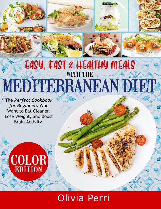 Couverture_Easy, Fast, and Healthy Meals With the Mediterranean Diet