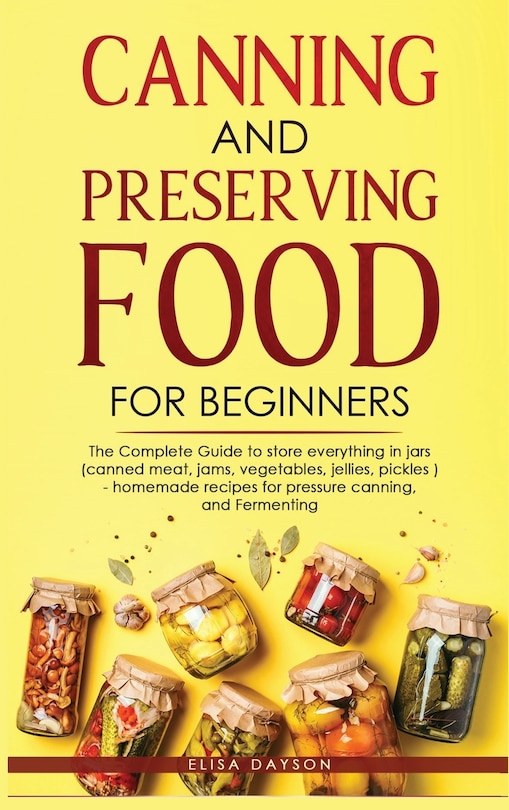 Front cover_Canning and Preserving Food for Beginners
