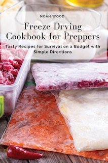 Front cover_Freeze Drying Cookbook for Preppers