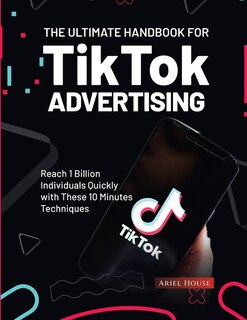 Couverture_The Ultimate Handbook for TikTok Advertising