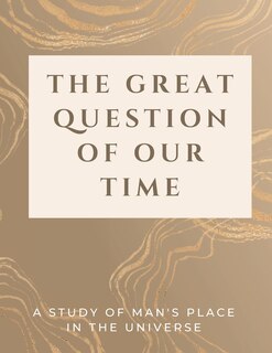 Front cover_The Great Question of Our Time