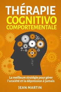 Couverture_Thérapie cognitivo-comportementale