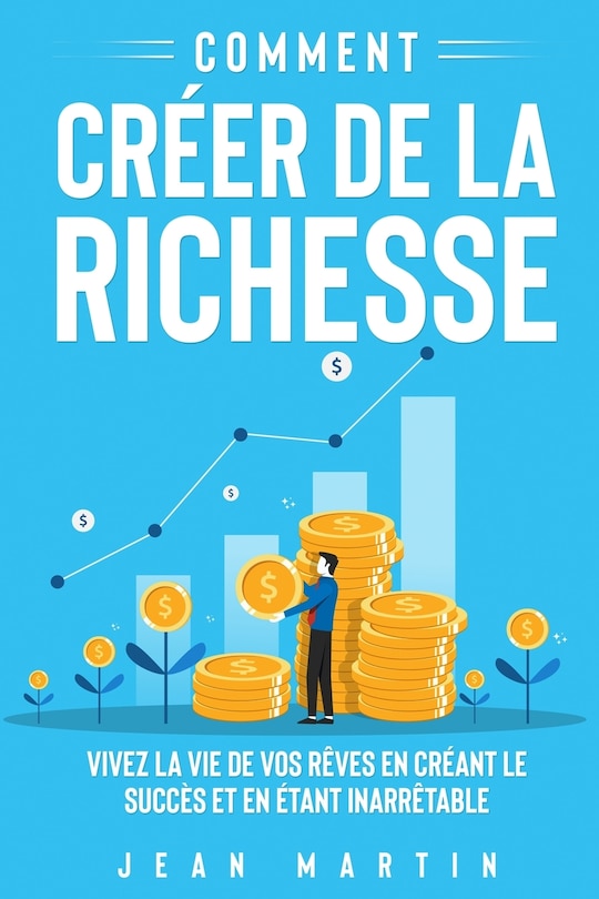 Couverture_Comment créer de la richesse