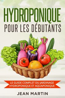 Front cover_Hydroponique pour les débutants