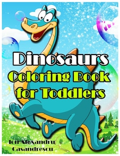 Front cover_Dinosaurs Coloring Book for Toddlers