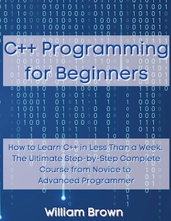 Front cover_C++ Programming for Beginners