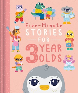 Front cover_Five-Minute Stories for 3 Year Olds