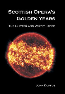 Couverture_Scottish Opera's Golden Years