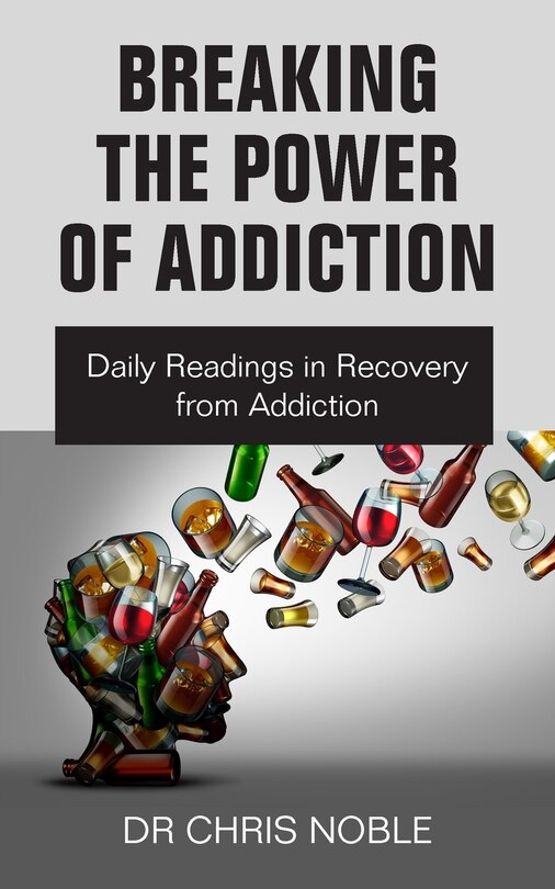 Front cover_Breaking the Power of Addiction