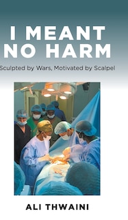 Front cover_I Meant No Harm