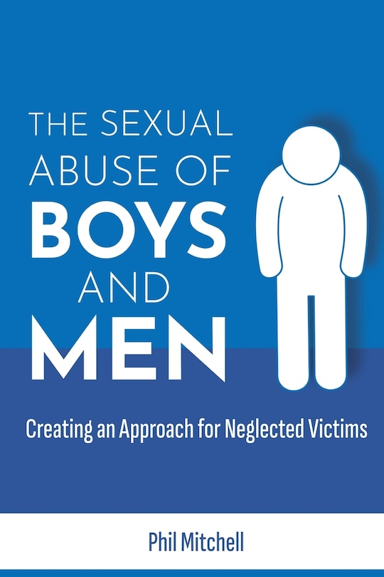 Front cover_The Sexual Abuse of Boys and Men