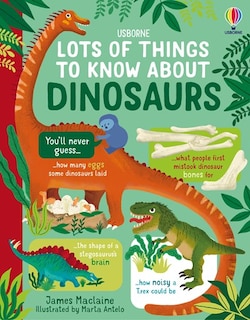 Front cover_Lots of Things to Know About Dinosaurs