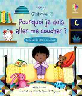 Pourquoi je dois aller me coucher ? de Katie Daynes