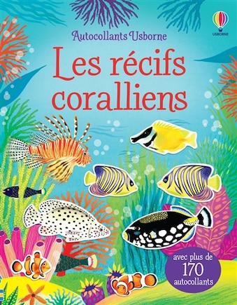 Les récifs coralliens