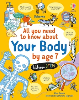 Front cover_All You Need to Know About Your Body by Age 7