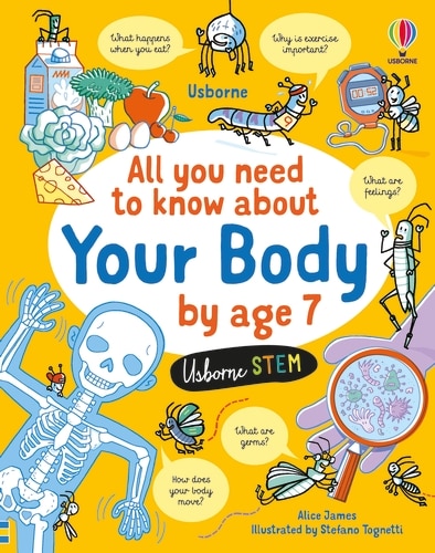 Front cover_All You Need to Know About Your Body by Age 7