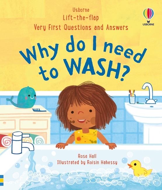 Front cover_Very First Questions & Answers: Why Do I Need to Wash?