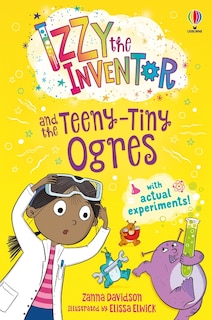 Front cover_Izzy the Inventor and the Teeny Tiny Ogres