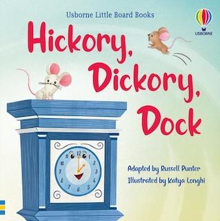 Front cover_Little Board Books: Hickory Dickory Dock