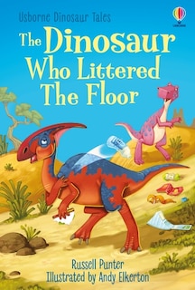 Couverture_The Dinosaur Who Littered The Floor