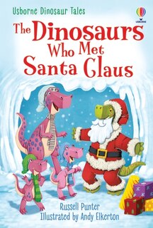 Front cover_The Dinosaurs Who Met Santa Claus