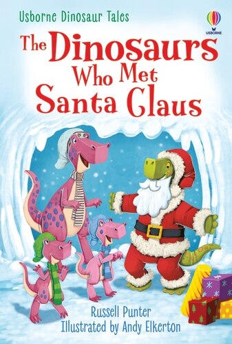 Front cover_The Dinosaurs Who Met Santa Claus