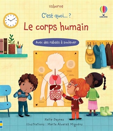 C'est quoi... le corps humain ?