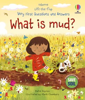 Front cover_Very First Questions and Answers: What is mud?