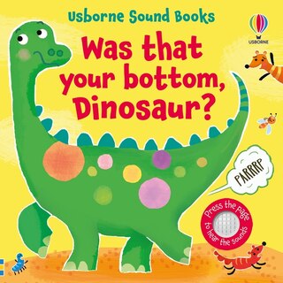 Couverture_Was That Your Bottom, Dinosaur?