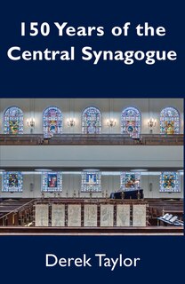 Front cover_150 Years of the Central Synagogue