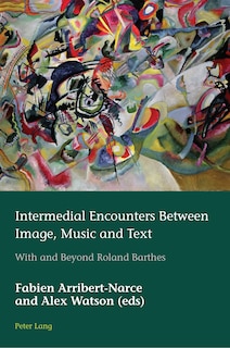 Couverture_Intermedial Encounters Between Image, Music and Text