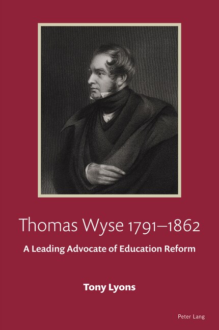 Front cover_Thomas Wyse 1791-1862