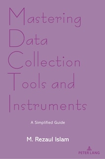Couverture_Mastering Data Collection Tools and Instruments