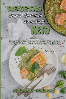 Front cover_Recetas Súper Sencillas De La Dieta Keto
