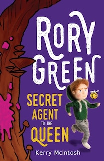 Front cover_Rory Green Secret Agent to the Queen