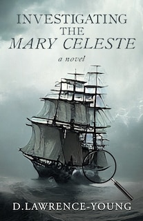 Couverture_Investigating the Mary Celeste