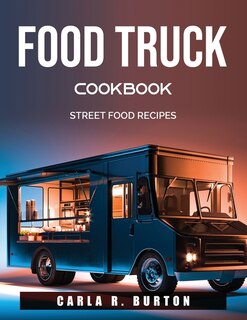 Front cover_Food Truck Cookbook