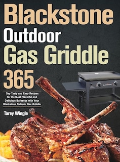Couverture_Blackstone Outdoor Gas Griddle Cookbook for Beginners