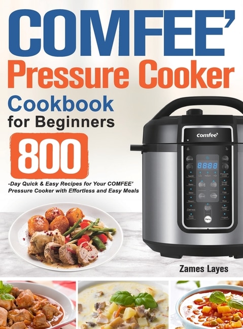 Couverture_Comfee' Pressure Cooker Cookbook For Beginners