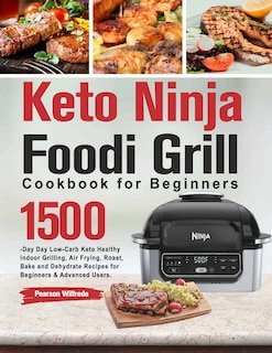 Front cover_Keto Ninja Foodi Grill Cookbook for Beginners